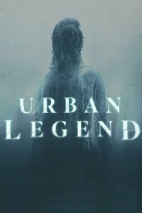 Сериал: Городские легенды