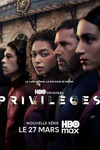 Сериал: Привилегии