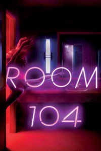 Сериал: Комната 104