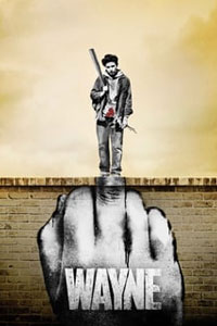 Сериал: Уэйн